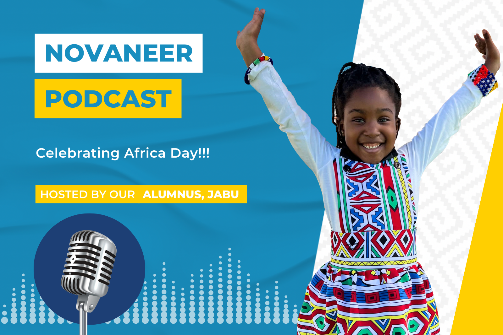 E15 What Africa Day Means to Novaneers Nova Pioneer