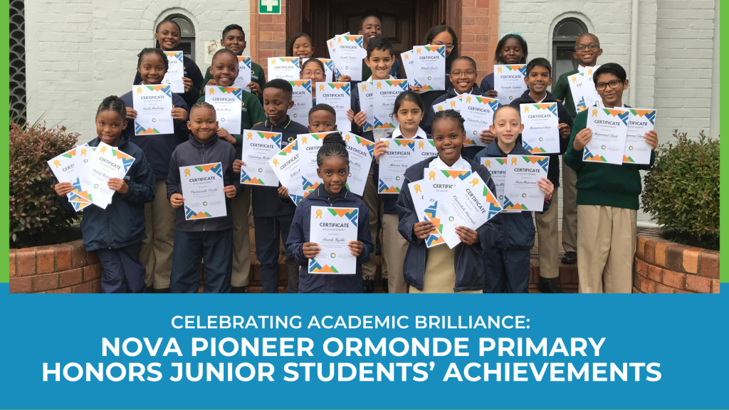 Celebrating Academic Brilliance Nova Pioneer Ormonde Primary Honors