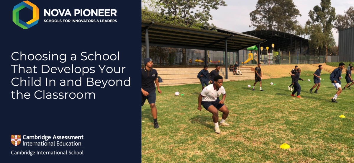 Choosing a School That Develops Your Child In and Beyond the Classroom