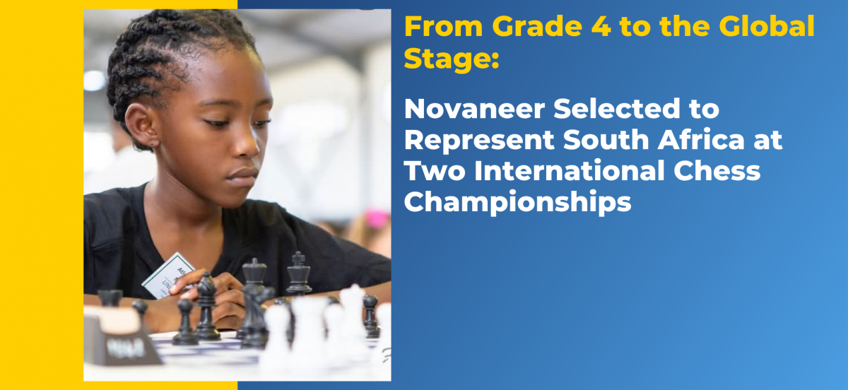 From Grade 4 to the Global Stage: Novaneer Selected to Represent South Africa at Two International Chess Championships