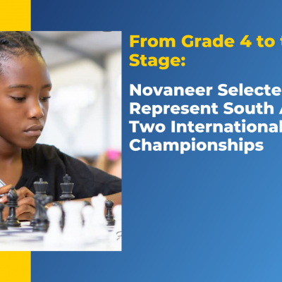 From Grade 4 to the Global Stage: Novaneer Selected to Represent South Africa at Two International Chess Championships